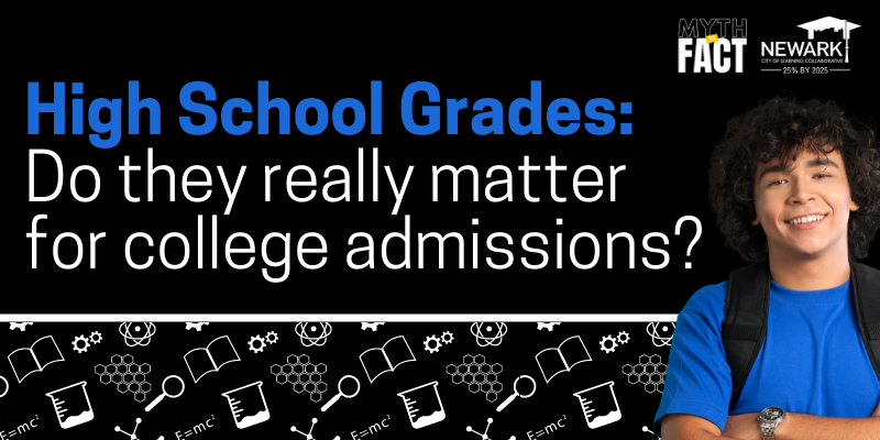High School Grades: Do They Really Matter for College Admission?