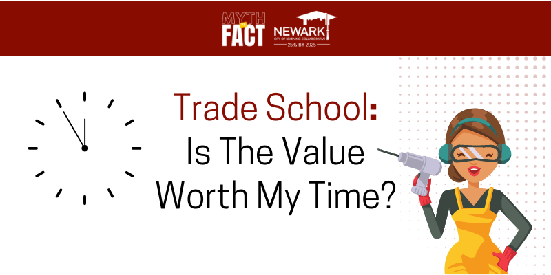 Trade School: Is The Value Worth My Time?