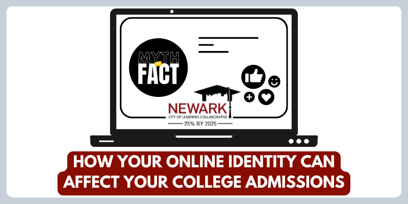 How Your Online Identity Can Affect Your College Admissions