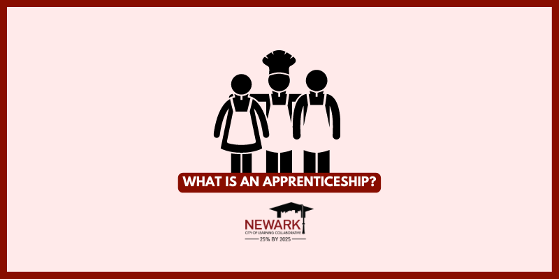What is an Apprenticeship?
