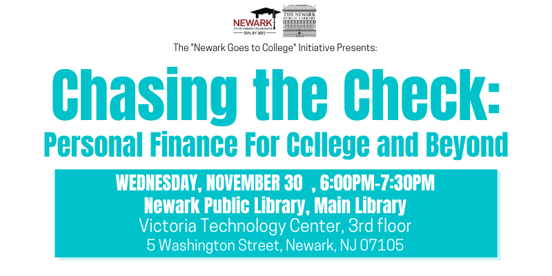 [Past Event] Chasing the Check: Personal Finance for College & Beyond (11/30/22)